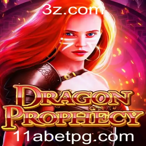 Descubra o Mundo de DragonProphecy: A Emoção da 11a Bet